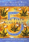The Fifth Agreement - Don Miguel Ruiz ; Don Jose Ruiz ; Janet Mills - 9781878424617