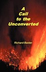A Call to the Unconverted - Richard Baxter - 9781878442291