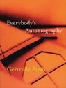 Everybody's Autobiography - Gertrude Stein - 9781878972088