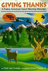 Swamp, C: Giving Thanks - Chief Jake Swamp - 9781880000540