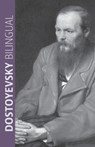 Dostoyevsky Bilingual - DOSTOYEVSKY,  Fyodor - 9781880100240