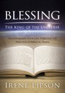 Blessing the King of the Universe: Transforming Your Life Through the Practice of Biblical Praise - Irene Lipson - 9781880226797