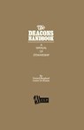 The Deacons Handbook: A Manual of Stewardship - Lester DeKoster - 9781880595473