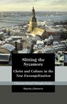 Slitting the Sycamore - Eduardo Echeverria - 9781880595480