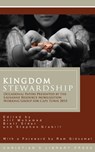 Kingdom Stewardship: Occasional Papers Prepared by the Lausanne Resource Mobilization Working Group for Cape Town 2010 - Arif Mohamed - 9781880595824
