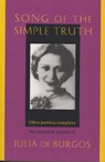 Song of the Simple Truth - Julia de Burgos - 9781880684245