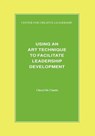 Using an Art Technique to Facilitate Leadership Development - Cheryl De Ciantis - 9781882197095