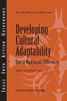 Developing Cultural Adaptability - Jennifer J. Deal ; Don W. Prince - 9781882197804