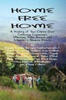 Home Free Home - Dr William Wheeler ; Lou Gottlieb - 9781882260256