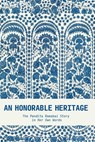 An Honorable Heritage: The Pandita Ramabai Story in Her Own Words - Pandita Ramabai - 9781882840564