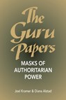 The Guru Papers - Joel Kramer ; Diana Alstad - 9781883319007