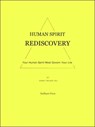 Human Spirit Rediscovery - Robert Millard Hill - 9781883376147