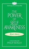 The Power of Self Awareness: A Conversation with Philip Burley - Philip Burley - 9781883389208