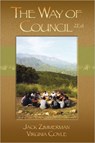 The Way of Council . - Jack Zimmerman - 9781883647186