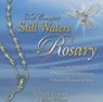 The Complete Still Waters Rosary -  - 9781884479267