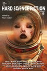 The Year's Top Hard Science Fiction Stories 8 - Tobias S. Buckell - 9781884612572