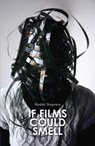If Films Could Smell - Roddy Bogawa - 9781885030214