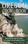 Oregon Cookbook - WALKER,  Janet - 9781885590039