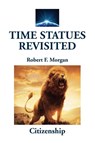 Time Statues Revisited - Robert F. Morgan - 9781885679222