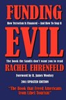 Funding Evil: How Terrorism is Financed and How to Stop it - Rachel Ehrenfeld - 9781885881168