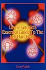 Uncle Setnakts Essential Guide to the Left Hand Path - Don Webb - 9781885972101