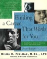 Finding a Career That Works for You - Wilma Fellman - 9781886941632