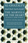 Al-Ghazali: Marvels of the Heart - Al-Ghazali ; Hamza Yusuf - 9781887752312