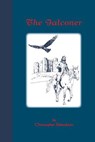 The Falconer - Christopher Sblendorio - 9781888365948