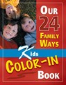 Our 24 Family Ways - Clay Clarkson - 9781888692112