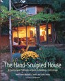 The Hand-Sculpted House - Ianto Evans ; Michael G. Smith ; Linda Smiley - 9781890132347