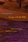 Europe and the Wolf - Sara Nadal-Melsio - 9781890951856
