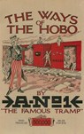 The Ways of the Hobo - A-No. 1 - 9781891053931
