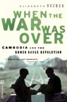 When The War Was Over - Elizabeth Becker - 9781891620003