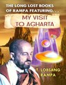 My Visit to Agharta: The Long Lost Books of Rampa - BECKLEY,  Timothy Green - 9781892062345