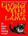 Living with the Lama - RAMPA,  T. Lobsang - 9781892062390