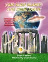 Our Alien Planet: This Eerie Earth: Enter Eerie Doorways To Other Dimensions - Sean Casteel - 9781892062888