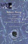 Robert Morris: the Financier and the Finances of the American Revolution - William Graham Sumner - 9781893122987