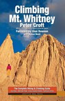 Climbing Mt. Whitney - Peter Croft ; Wynne Benti ; Glen Dawson - 9781893343146