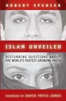 Islam Unveiled - Robert Spencer - 9781893554771
