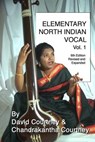 Elementary North Indian Vocal: Vol. 1 - COURTNEY,  Chandrakantha N. - 9781893644083