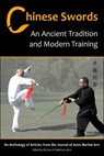 Chinese Swords: An Ancient Tradition and Modern Training - Tony Yang - 9781893765115