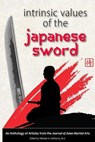 Intrinsic Values of the Japanese Sword - Anthony Dicristofano - 9781893765160