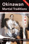 Okinawan Martial Traditions, Vol. 3: Te, Tode, Karate, Karatedo, Kobudo - Graham Noble - 9781893765429