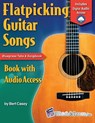 Flatpicking Guitar Songs - Bert Casey - 9781893907416