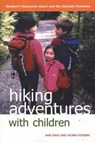 Hiking Adventures with Children - JONES,  Kari - 9781894384865