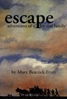 Escape - Mary Beacock Fryer - 9781895681178