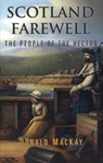 Scotland Farewell: The People of the Hector - Donald MacKay - 9781896219127