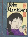 Jade Necklace - Paul Yee ; Grace Lin - 9781896580074