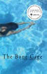 The Bone Cage - Angie Abdou - 9781897126172