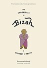 The Chronicles of Bizah, A Student of Truth - Constance Kellough - 9781897238899